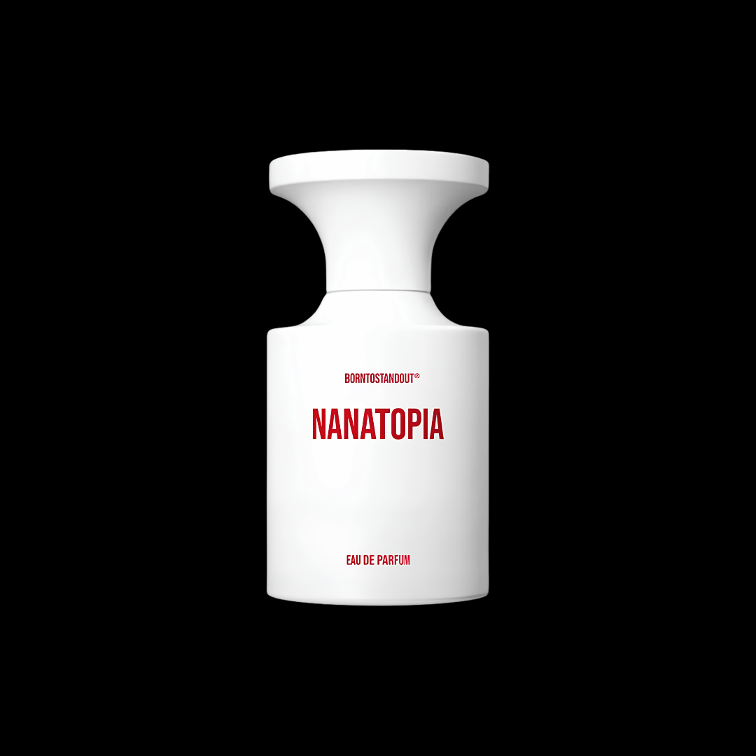 BORNTOSTANDOUT NANATOPIA